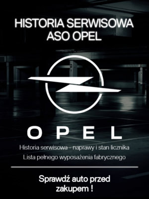 OPEL HISTORIA SERWISOWA