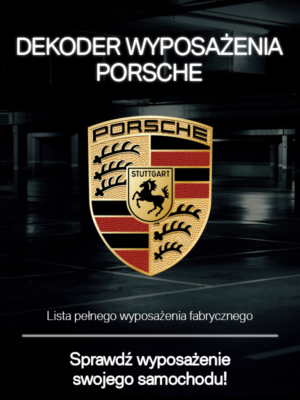 PORSCHE LISTA WYPOSAŻENIA