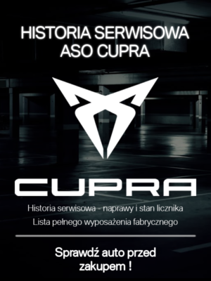 CUPRA HISTORIA SERWISOWA